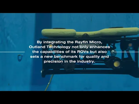 SubC Imaging’s Rayfin Micro Camera Enhances Outland Technology’s ROV Fleet