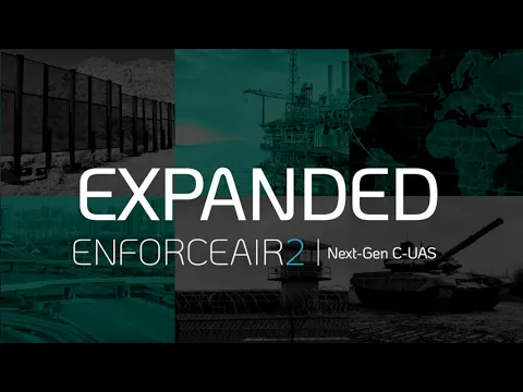 EnforceAir2 Next-Generation RF Cyber-Takeover Anti-Drone System Highlights Video