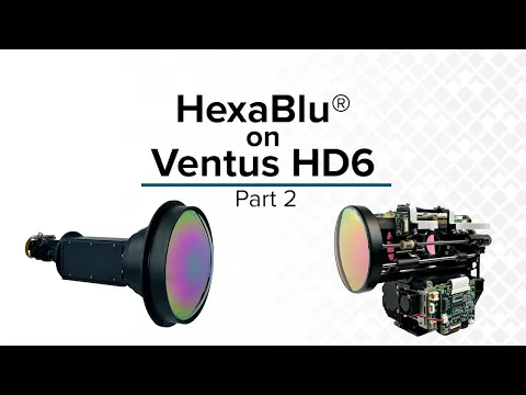 Tech Talk: HexaBlu® on Ventus HD6 Part 2